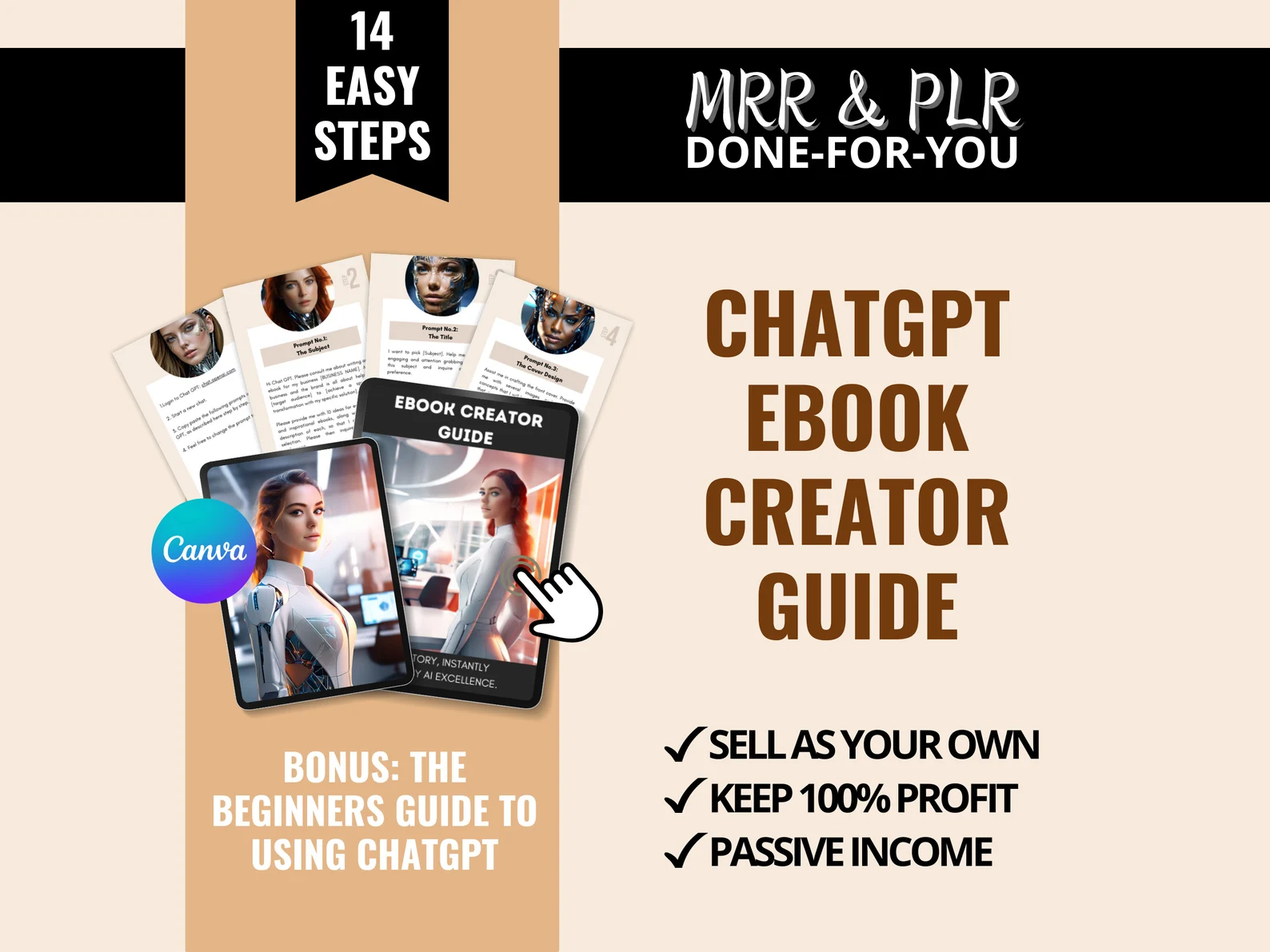 ChatGPT Ebook Creator Guide, 14 Easy Steps to AI Excellence, MRR & PLR Done-For-You Template, Beginner's Guide to ChatGPT Bonus