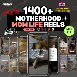 1400 Motherhood Faceless Reels – PLR MRR Done For You Hooks Pack