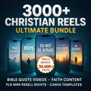 3000 Christian Reels – Bible Quotes & Faith PLR MRR Bundle